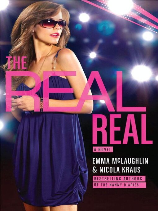 Title details for The Real Real by Emma McLaughlin - Available